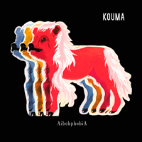KOUMA- AIBOHPHOBIA
